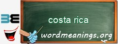 WordMeaning blackboard for costa rica